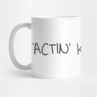 Actin Kinda Sus Mug